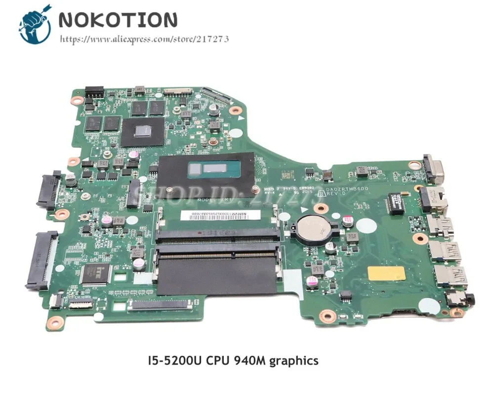 Материнская плата NOKOTION для ноутбуков Acer aspire, материнская плата для ноутбуков, NBMVG11003, NBMVM11003, DA0ZRTMB6D0, ЦП, видеокарта 940M, с ЦП
Материнская плата NOKOTION для ноутбуков Acer aspire, материнская плата для ноутбуков, NBMVG11003, NBMVM11003, DA0ZRTMB6D0, ЦП, видеокарта 940M, с ЦП