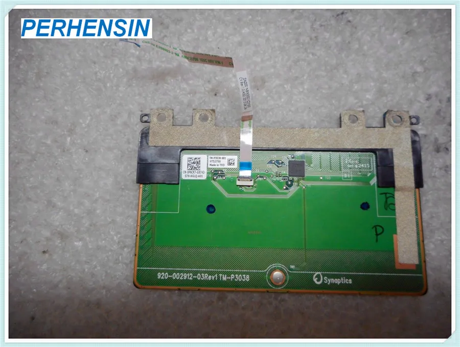 Original Genuine laptop FOR Dell XPS 13 9343 9350 9360 Touchpad Board P6CK7 Cable NBX0001QY00 0JP4PR 
Original Genuine laptop FOR Dell XPS 13 9343 9350 9360 Touchpad Board P6CK7 Cable NBX0001QY00 0JP4PR