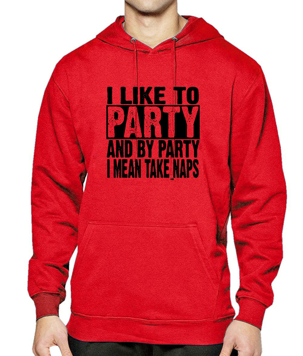 I Like To Party And By Party I Mean Take Naps Funny Print Hoody For Men Sweatshirt 2019 Spring Fleece Winter Hoodie Tracksuit
I Like To Party And By Party I Mean Take Naps Funny Print Hoody For Men Sweatshirt 2019 Spring Fleece Winter Hoodie Tracksuit