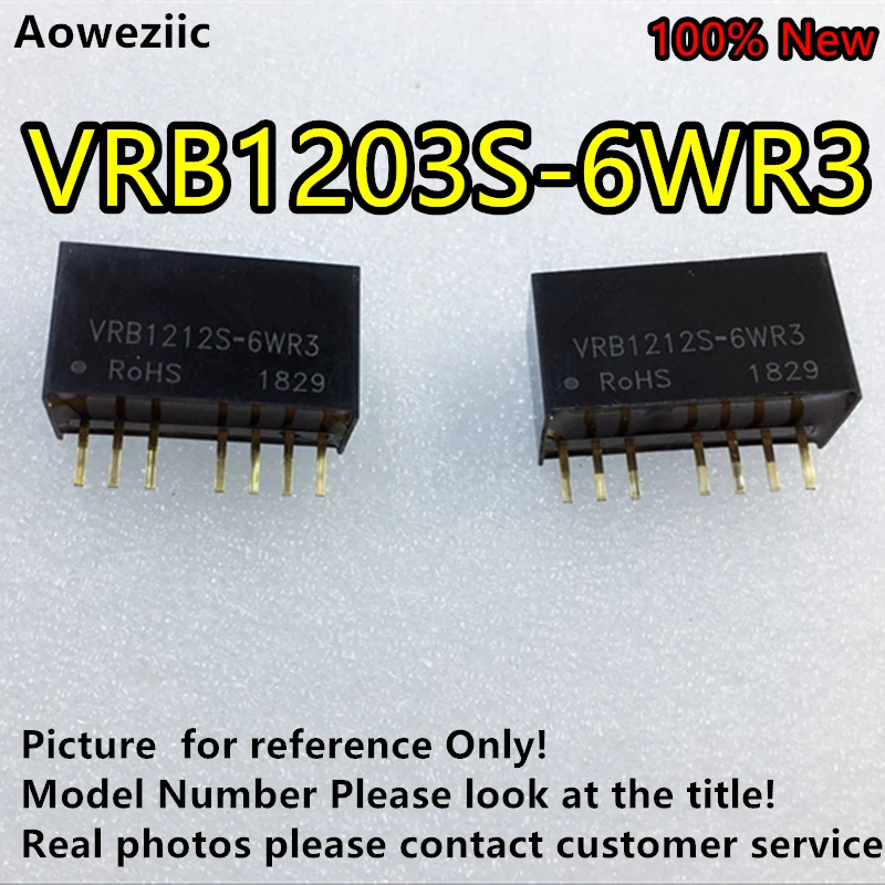 Aoweziic 5PCS/lot VRB1203S-6WR3 New Original Input: 9V-18V Output: 3.3V 1.35A, DC-DC 1500VDC Isolate
Aoweziic 5PCS/lot VRB1203S-6WR3 New Original Input: 9V-18V Output: 3.3V 1.35A, DC-DC 1500VDC Isolate