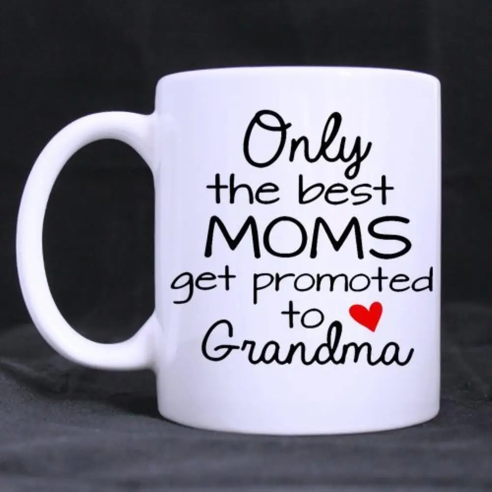 

Coffee Mug milk cup- Mother's Day Gift "Only the Best Moms Get Promoted Ceramic White Mug Coffee Cups (11 Oz )