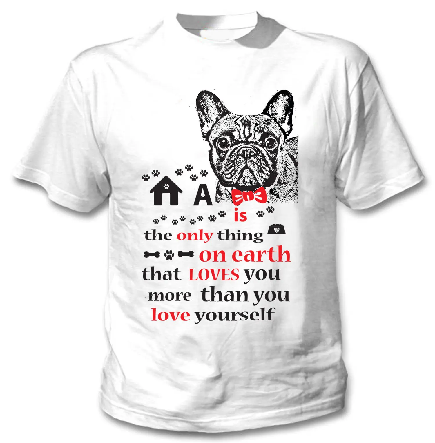 2019 New Cool T-shirt FRENCH BULLDOG IS THE ONLY THING 1 - NEW COTTON WHITE TSHIRT
2019 New Cool T-shirt FRENCH BULLDOG IS THE ONLY THING 1 - NEW COTTON WHITE TSHIRT