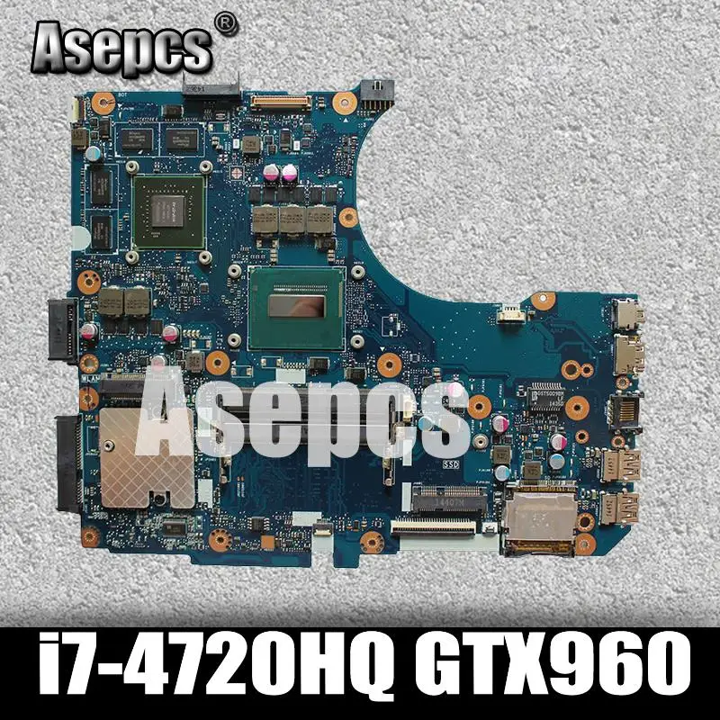 Asepcs N551JM N551JW For Asus N551JQ G551JW N551JM Laptop Motherboard i7-4720HQ CPU PM GTX960 Mainboard TESTED
Asepcs N551JM N551JW For Asus N551JQ G551JW N551JM Laptop Motherboard i7-4720HQ CPU PM GTX960 Mainboard TESTED