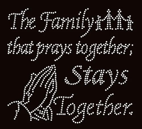 Free shipping The Family that prays together Stays together Religious Text Rhinestone Transfer
Free shipping The Family that prays together Stays together Religious Text Rhinestone Transfer