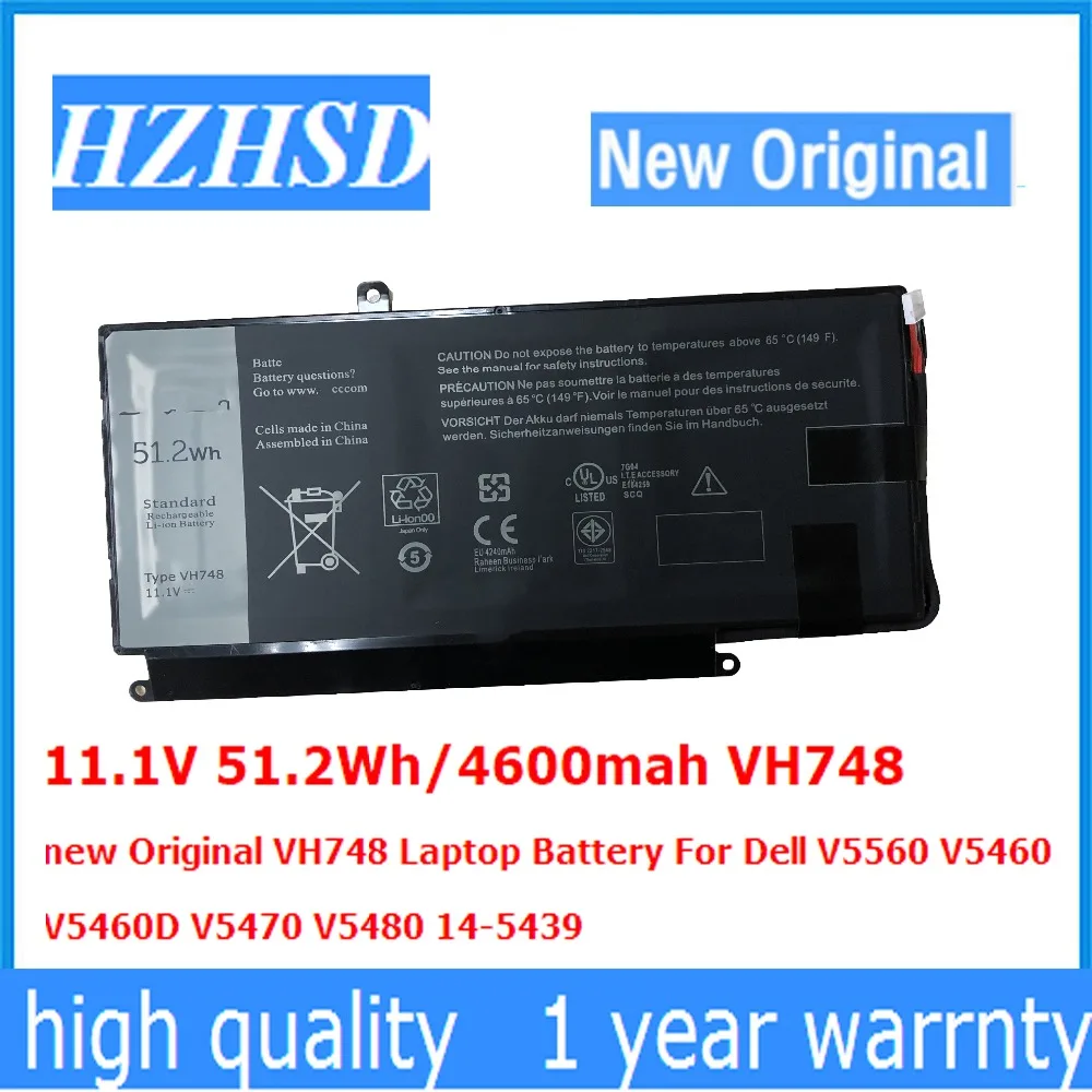 Новый оригинальный аккумулятор VH748 для ноутбука Dell V5560 V5460 V5460D V5470 V5480 14-11,1, 4600 в, 5439 Вт/ч
Новый оригинальный аккумулятор VH748 для ноутбука Dell V5560 V5460 V5460D V5470 V5480 14-11,1, 4600 в, 5439 Вт/ч