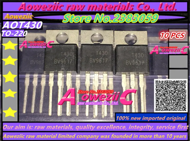 Aoweziic 100% new imported original AOT430 T430 TO-220 high power MOS tube for electric vehicle 60V 85A
Aoweziic 100% new imported original AOT430 T430 TO-220 high power MOS tube for electric vehicle 60V 85A