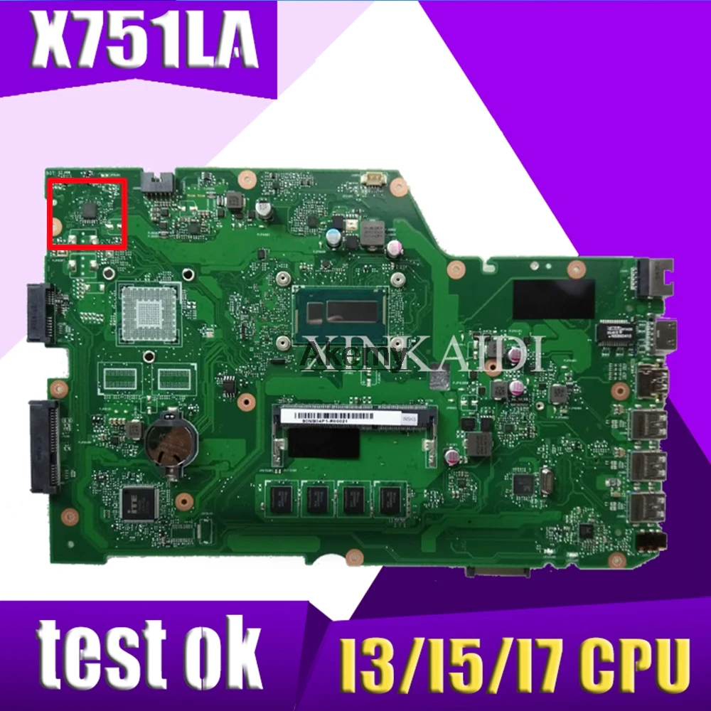 Материнская плата X751LA для ASUS X751L K751L R752L X751LAB X751LN X751LD X751LX X751LJ I3 / I5/I7, LVDS/EDP
Материнская плата X751LA для ASUS X751L K751L R752L X751LAB X751LN X751LD X751LX X751LJ I3 / I5/I7, LVDS/EDP