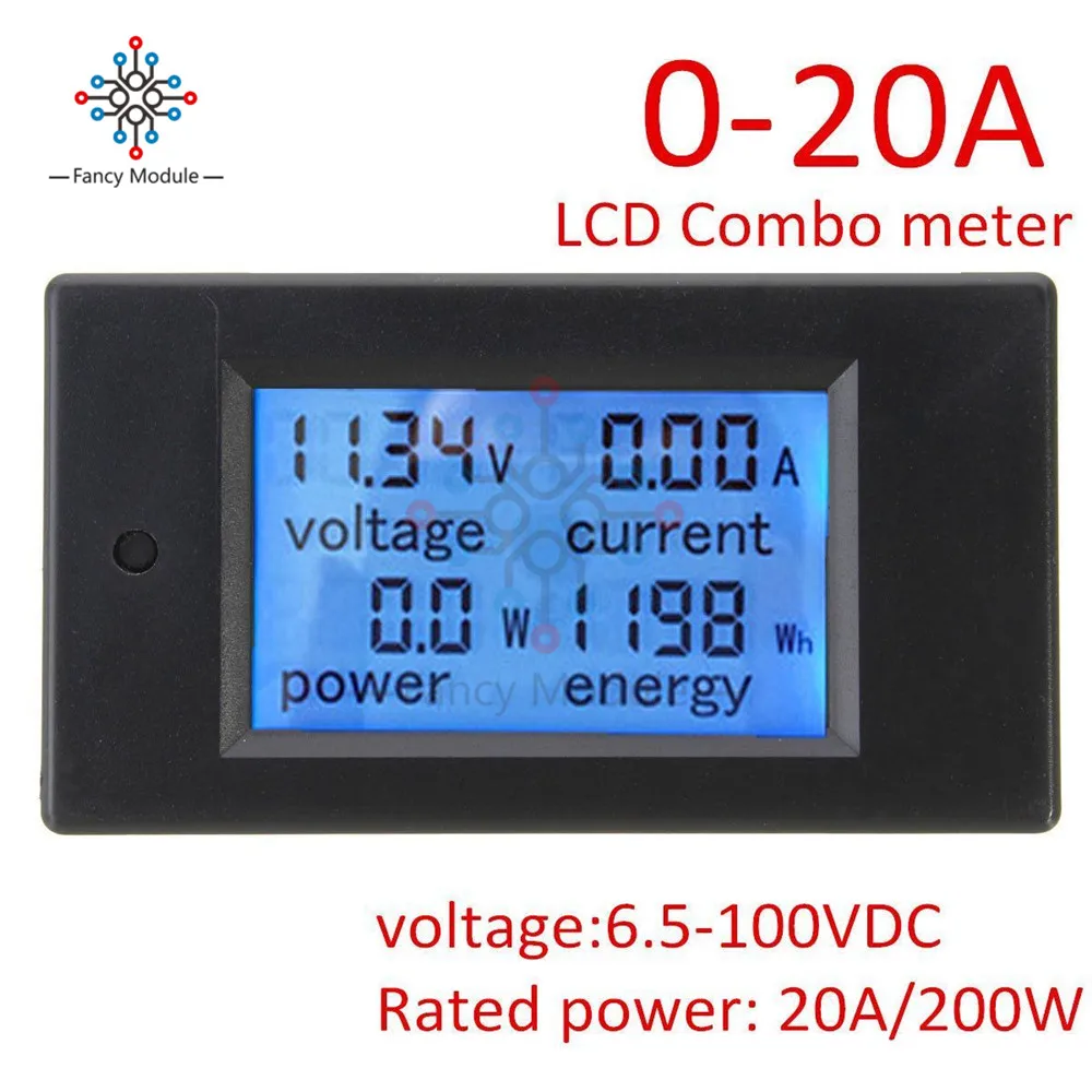 DC 6.5~100V 0~20A 4 in 1 Digital Voltage Current Power Energy Meter Large LCD Screen DC Voltmeter Ammeter
DC 6.5~100V 0~20A 4 in 1 Digital Voltage Current Power Energy Meter Large LCD Screen DC Voltmeter Ammeter