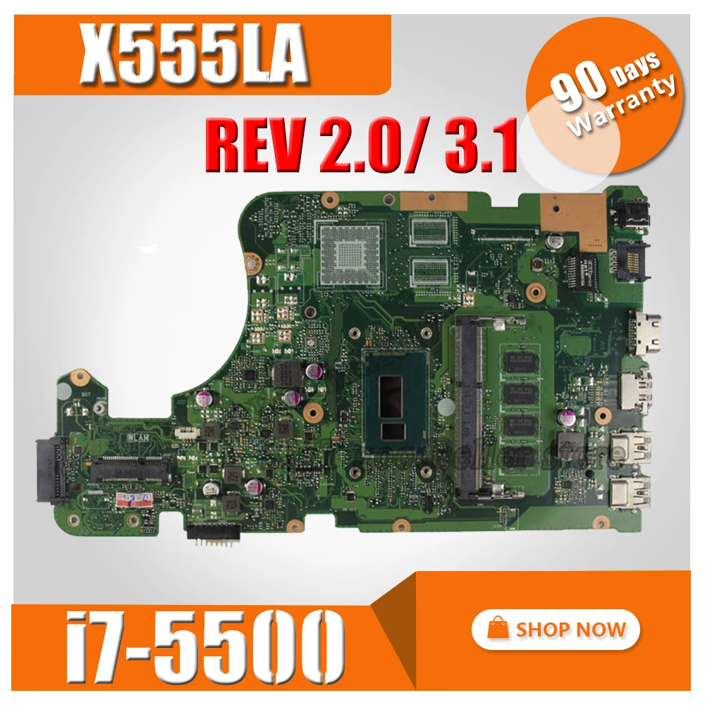 

X555LA Motherboard rev2.0/3.1 i7-5500 cpu For Asus X555LD X555LA Laptop motherboard X555LA Mainboard X555LA Motherboard test OK