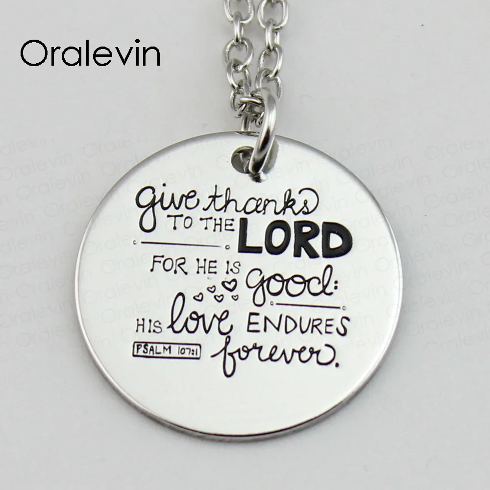 GIVE THANKS TO THE LORD FOR HE IS GOOD Engraved Inspirational Pendant Hand Stamped Necklace Gift Jewelry,#LN577
GIVE THANKS TO THE LORD FOR HE IS GOOD Engraved Inspirational Pendant Hand Stamped Necklace Gift Jewelry,#LN577