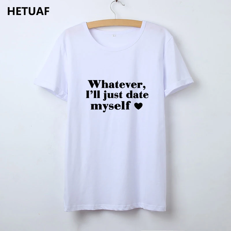 Женская хлопковая Футболка HETUAF, модная забавная футболка с надписью «Whatever I'm Just Date Me»
Женская хлопковая Футболка HETUAF, модная забавная футболка с надписью «Whatever I'm Just Date Me»