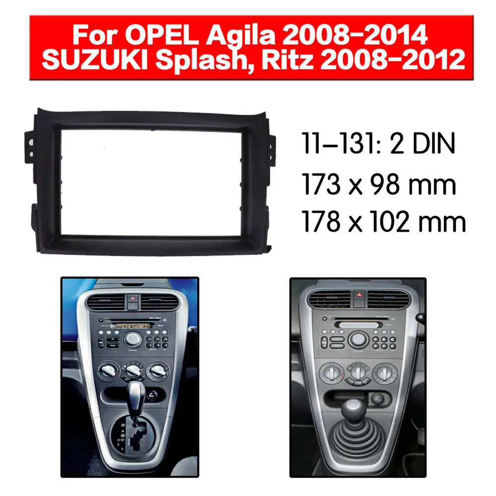 Radio Fascia for OPEL Agila 2008+/SUZUKI Splash, Ritz 2008+ Stereo Fascia Dash CD Trim Installation Kit 11-131
Radio Fascia for OPEL Agila 2008+/SUZUKI Splash, Ritz 2008+ Stereo Fascia Dash CD Trim Installation Kit 11-131