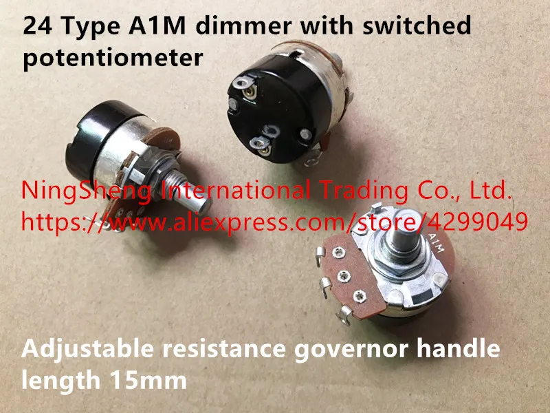 Original new 100% 24 Type A1M dimmer with switched potentiometer adjustable resistance governor handle length 15mm
Original new 100% 24 Type A1M dimmer with switched potentiometer adjustable resistance governor handle length 15mm
