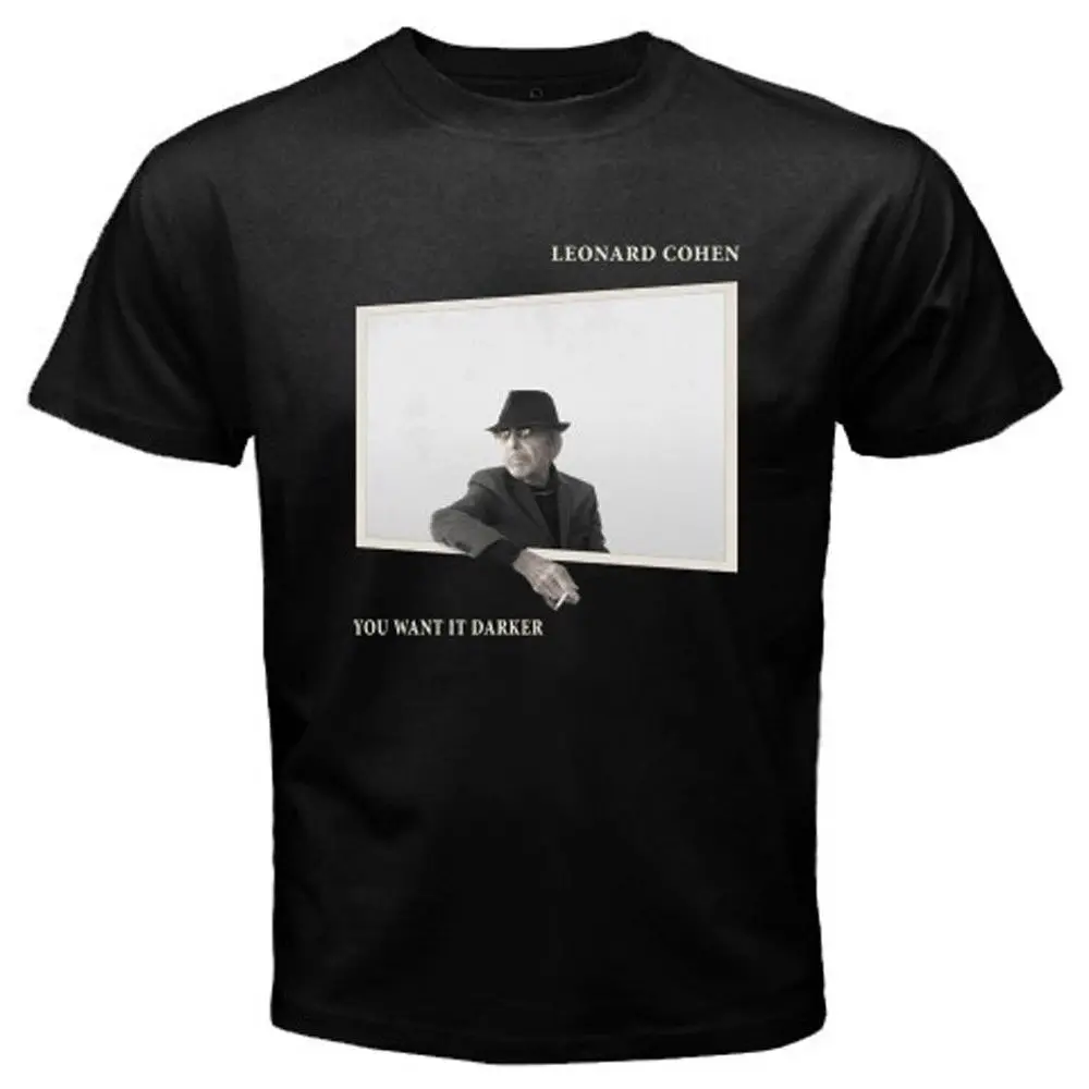 New Leonard Cohen You Want It Darker Album Men's Black T Shirt Size S To 3XL Tee Shirt Hipster Harajuku Brand Clothing T-Shirt
New Leonard Cohen You Want It Darker Album Men's Black T Shirt Size S To 3XL Tee Shirt Hipster Harajuku Brand Clothing T-Shirt