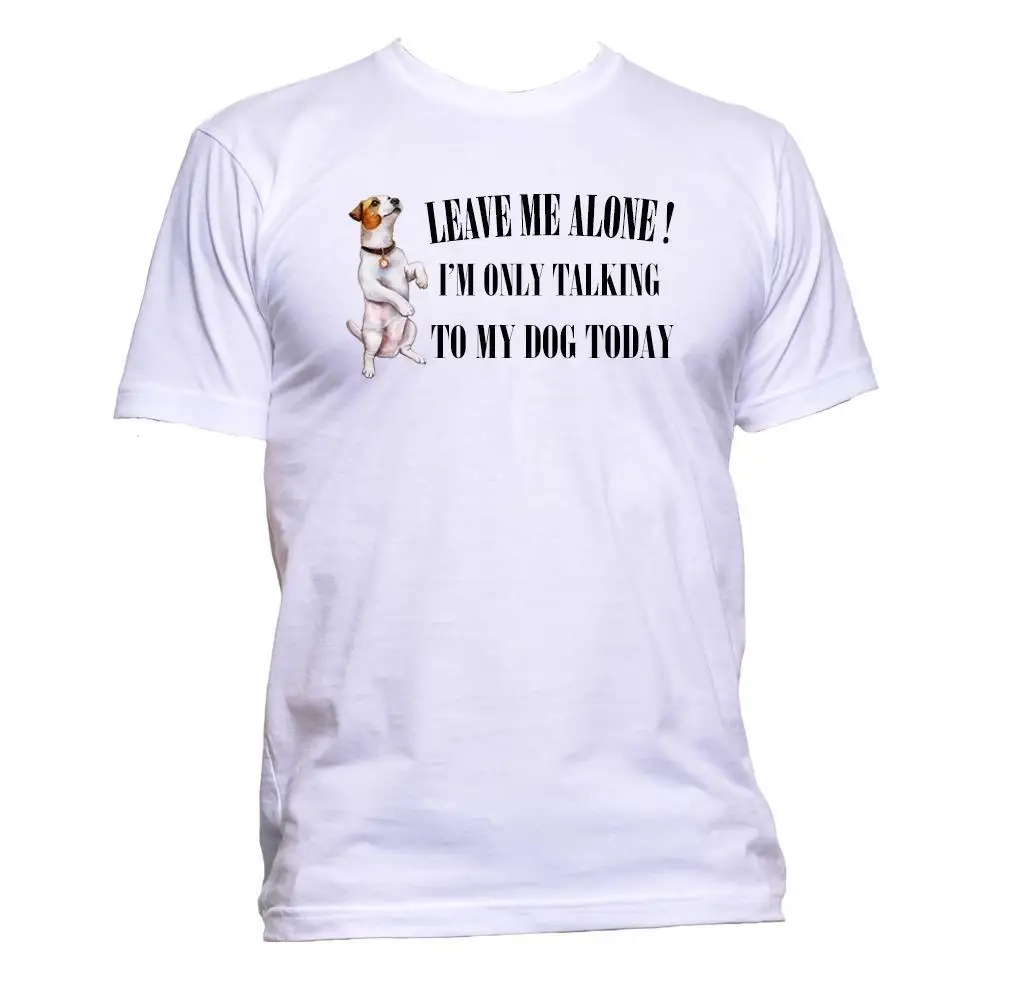 Print T Shirt Men Hot Leave Me Alone I'm Only Talking To My Dog Today T-Shirt Mens Womens Unisex Gift O-Neck T Shirt
Print T Shirt Men Hot Leave Me Alone I'm Only Talking To My Dog Today T-Shirt Mens Womens Unisex Gift O-Neck T Shirt