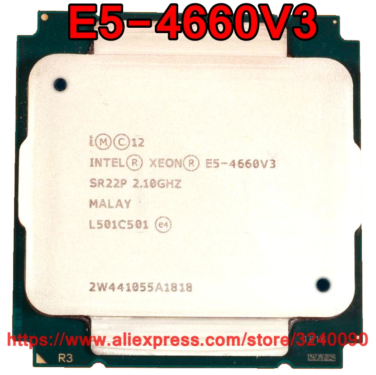 Intel ЦП Xeon E5 4660V3 2 10 GHz 14 Cores 35M LGA2011 3 V3 процессор Бесплатная доставка 4660 V3|Процессоры| |