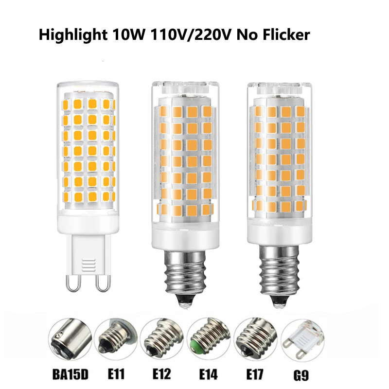 

No Flicker G9 E12 E14 E17 BA15D LED Lamp AC110V 220V 88LED 2835 10W LED Bulb Chandelier LED Light Replace Halogen Lamp 10pcs/lot