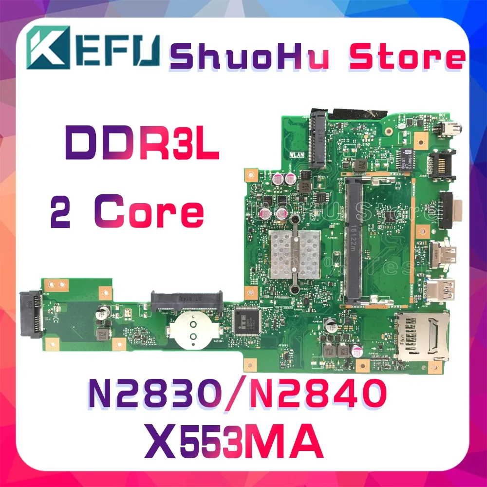 KEFU для ASUS X553MA X503M X553M F553M X503MA F553MA N2840/N2830 материнская плата ноутбука протестирована