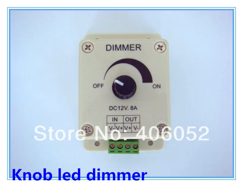 10pcs/lot 12V 96W Knob led dimmer controller for LED Light Strip, Adjustable Brightness LED Controller
10pcs/lot 12V 96W Knob led dimmer controller for LED Light Strip, Adjustable Brightness LED Controller
