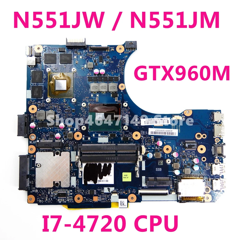 Фото N551JW материнская плата i7 4720HQ Процессор GTX960M для ASUS G551JW G551JM N551J N551JX G551JX N551JM ноутбук