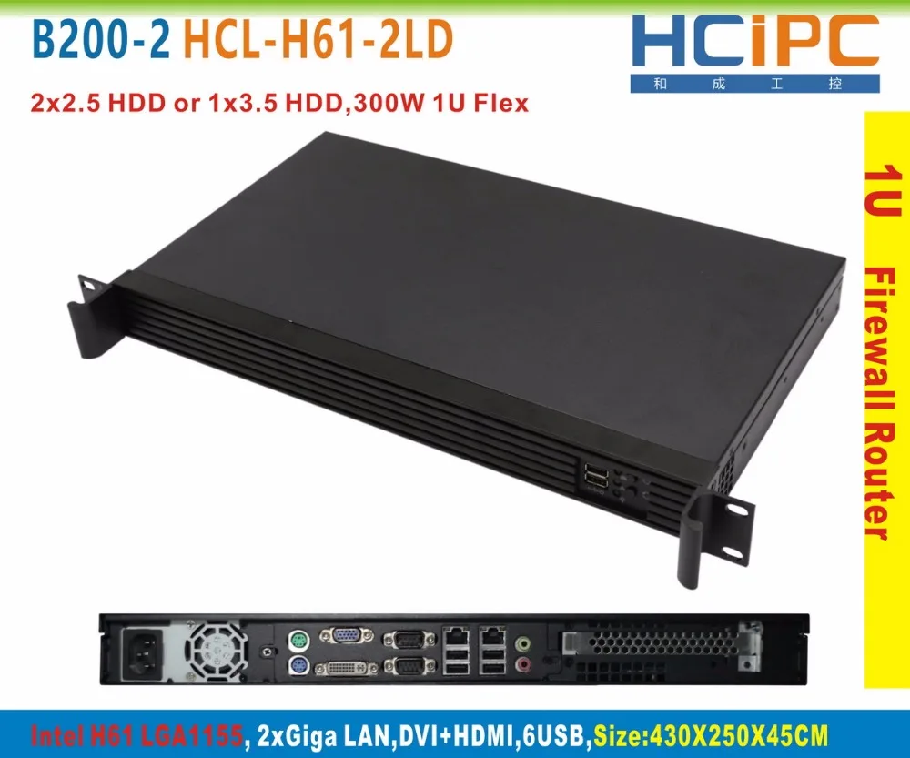 HCiPC B200-2-система 2 H61 1U брандмауэр система маршрутизатор 2LAN Sever роутер материнская
