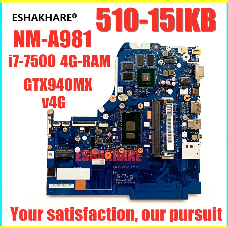 ESHAKHARE/310 15IKB 510 для Lenovo CG413 CG513 CZ513 NM A981 ноутбук PC Материнская плата Процессор I7 7500U DDR4