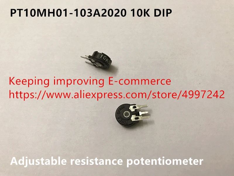 Оригинальный Новый потенциометр 100% PT10MH01-103A2020 10K DIP с регулируемым сопротивлением (переключатель)
Оригинальный Новый потенциометр 100% PT10MH01-103A2020 10K DIP с регулируемым сопротивлением (переключатель)