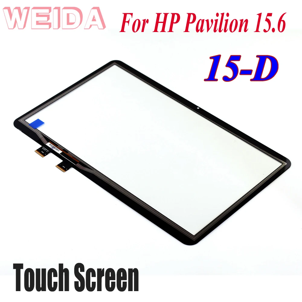 Сменный сенсорный дигитайзер WEIDA 15,6 дюйма для HP Pavilion 15-D 15-d069wm 15D Series, сенсорная панель 15-D020DX
Сменный сенсорный дигитайзер WEIDA 15,6 дюйма для HP Pavilion 15-D 15-d069wm 15D Series, сенсорная панель 15-D020DX