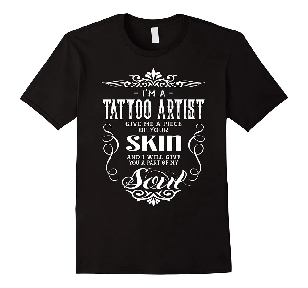 Give Me A Piece of Your Skin Soul Ink Tattoo Artist Men Summer Short Sleeves Casual Adult S-3Xl Hip Hop T Shirt
Give Me A Piece of Your Skin Soul Ink Tattoo Artist Men Summer Short Sleeves Casual Adult S-3Xl Hip Hop T Shirt