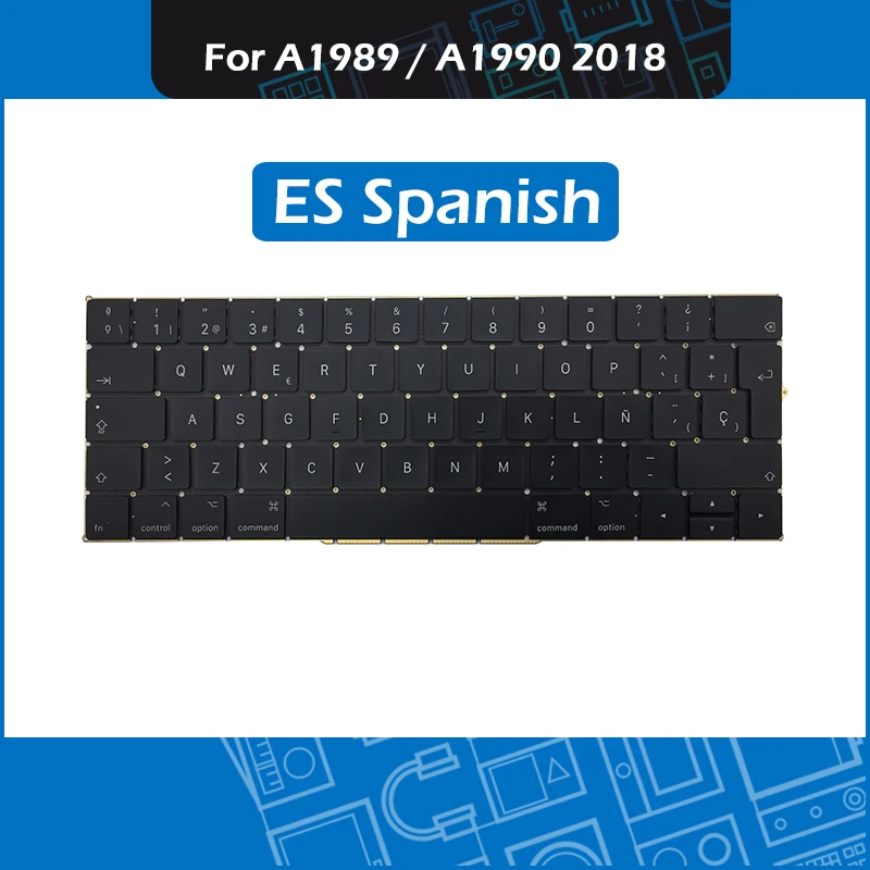 New ES Spanis Layout Keyboard for Macbook Pro Retina 13" 15" A1989 A1990 Spain Keyboard Replacement 2018 MR9Q2 MR932 MR942
New ES Spanis Layout Keyboard for Macbook Pro Retina 13" 15" A1989 A1990 Spain Keyboard Replacement 2018 MR9Q2 MR932 MR942