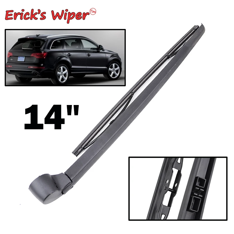 Erick's Wiper 14" Rear Wiper Blade & Arm Set Kit For Audi Q7 4L 2005-2016 Windshield Windscreen Rear Window
Erick's Wiper 14" Rear Wiper Blade & Arm Set Kit For Audi Q7 4L 2005-2016 Windshield Windscreen Rear Window