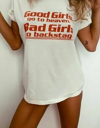 HAHAYULE Good Girls Go To Heaven Bad Girls Go Backstage Funny T-Shirt Women Girl Short Sleeve Slogan Tee Shirt Hipsters
HAHAYULE Good Girls Go To Heaven Bad Girls Go Backstage Funny T-Shirt Women Girl Short Sleeve Slogan Tee Shirt Hipsters