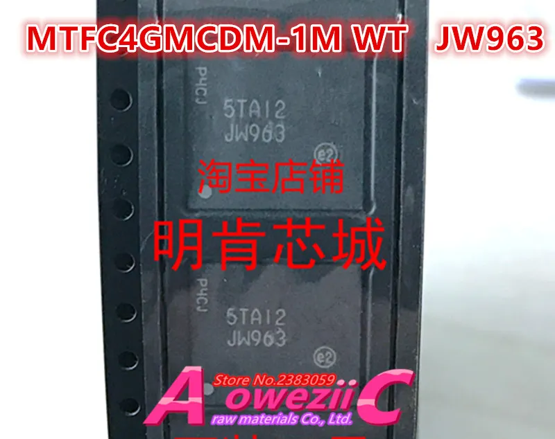 

Aoweziic 100% Новый оригинальный чип памяти, WT, JW963, MTFC4GMCDM, JW983, BGA, MTFC4GMDEA