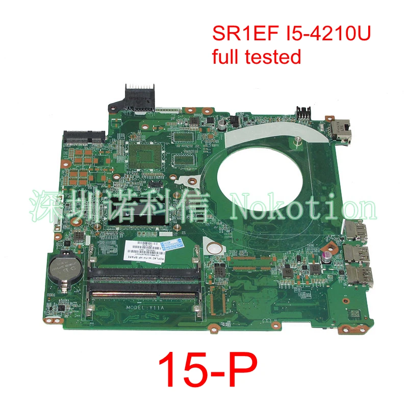 NOKOTION 766469-501 766469-001 DAY11AMB6E0 laptop motherboard For HP Pavilion 15-P 15.6 inch DDR3L SR1EF I5-4210U Main board
NOKOTION 766469-501 766469-001 DAY11AMB6E0 laptop motherboard For HP Pavilion 15-P 15.6 inch DDR3L SR1EF I5-4210U Main board