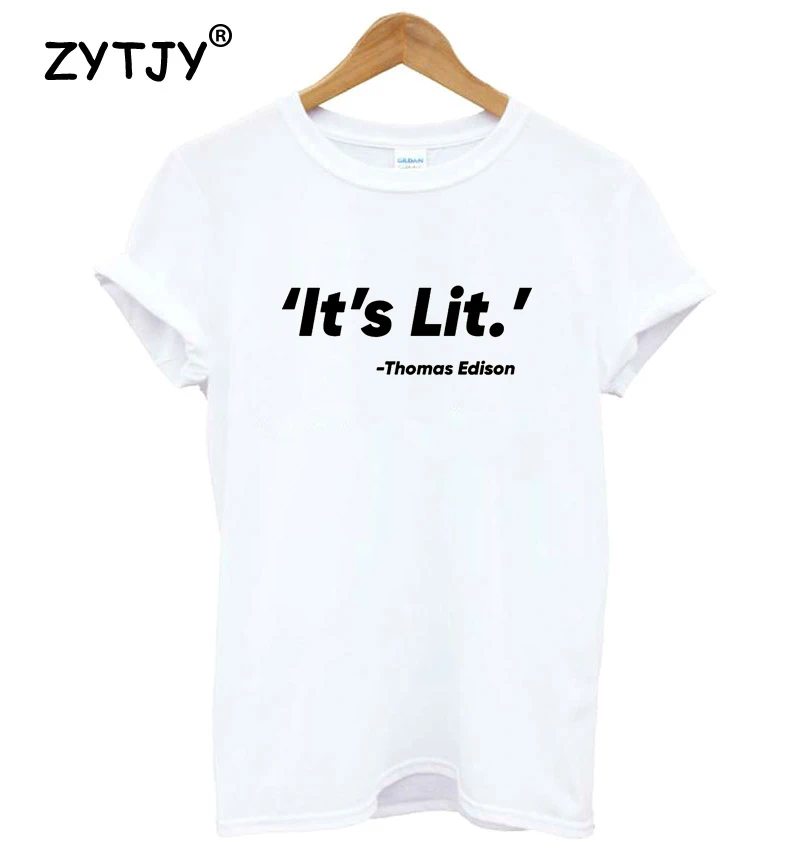 It's Lit Women tshirt Cotton Casual Funny t shirt For Lady Yong Girl Top Tee Hipster Tumblr ins S-100
It's Lit Women tshirt Cotton Casual Funny t shirt For Lady Yong Girl Top Tee Hipster Tumblr ins S-100