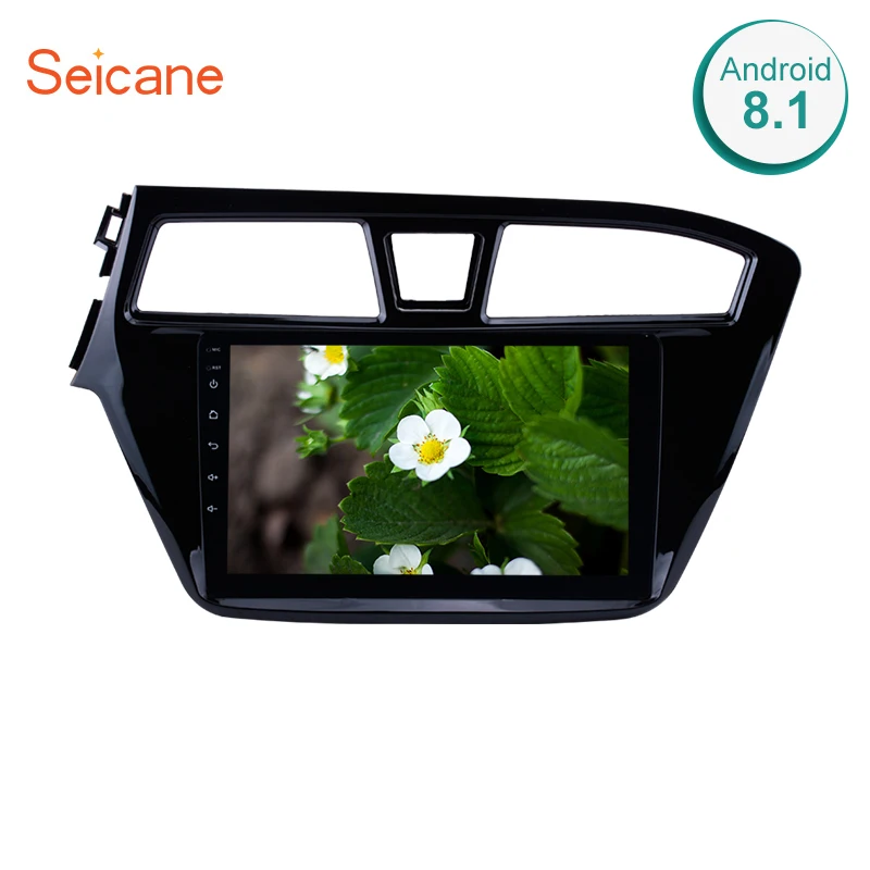 Seicane 9 дюймов Android 8,1 HD 1024*600 радио Автомобильный мультимедийный плеер для 2014 2015 HYUNDAI I20 LHD GPS Navi с WiFi Bluetooth
Seicane 9 дюймов Android 8,1 HD 1024*600 радио Автомобильный мультимедийный плеер для 2014 2015 HYUNDAI I20 LHD GPS Navi с WiFi Bluetooth