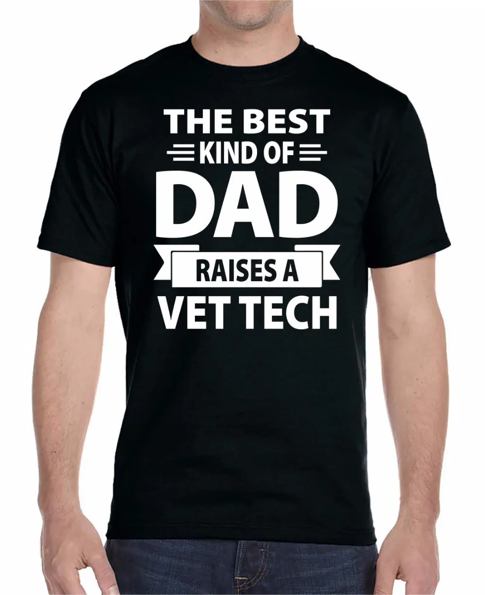 Newest 2019 Fashion Summer Short Sleeves Cotton Fashion The Best Kind Of Dad Raises Vet Tech Custom T Shirts Cheap
Newest 2019 Fashion Summer Short Sleeves Cotton Fashion The Best Kind Of Dad Raises Vet Tech Custom T Shirts Cheap