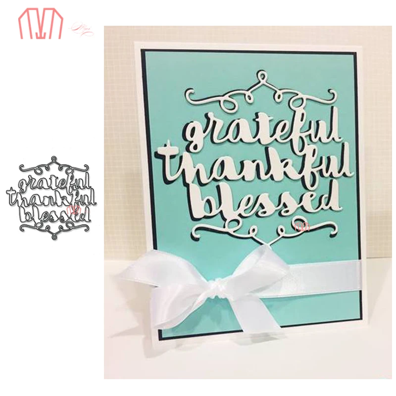 Mai Grateful Thankful Blessed Metal Cutting Dies Stencils for DIY Scrapbooking photo album Decorative Embossing DIY Paper Cards
Mai Grateful Thankful Blessed Metal Cutting Dies Stencils for DIY Scrapbooking photo album Decorative Embossing DIY Paper Cards