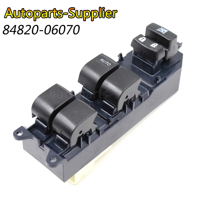 84820-06070 NEW 06-11 FOR TOYOTA YARIS 1.5L I4 4D SEDAN MASTER POWER WINDOW SWITCH 84820-02240 84820-52250 8482006071
84820-06070 NEW 06-11 FOR TOYOTA YARIS 1.5L I4 4D SEDAN MASTER POWER WINDOW SWITCH 84820-02240 84820-52250 8482006071