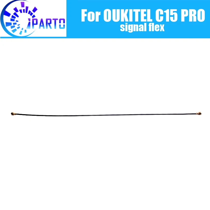 OUKITEL C15 PRO Antenna signal wire 100% Original Repair signal flex cable Replacement Accessory For OUKITEL C15 PRO
OUKITEL C15 PRO Antenna signal wire 100% Original Repair signal flex cable Replacement Accessory For OUKITEL C15 PRO
