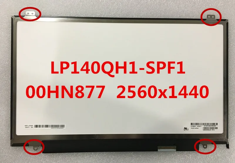 14,0 "светодиодный ЖК-экран LP140QH1-SPF1 LP140QH1 (SP) (F1) VVX14T058 00HN877 для Lenovo 2560x1440
14,0 "светодиодный ЖК-экран LP140QH1-SPF1 LP140QH1 (SP) (F1) VVX14T058 00HN877 для Lenovo 2560x1440
