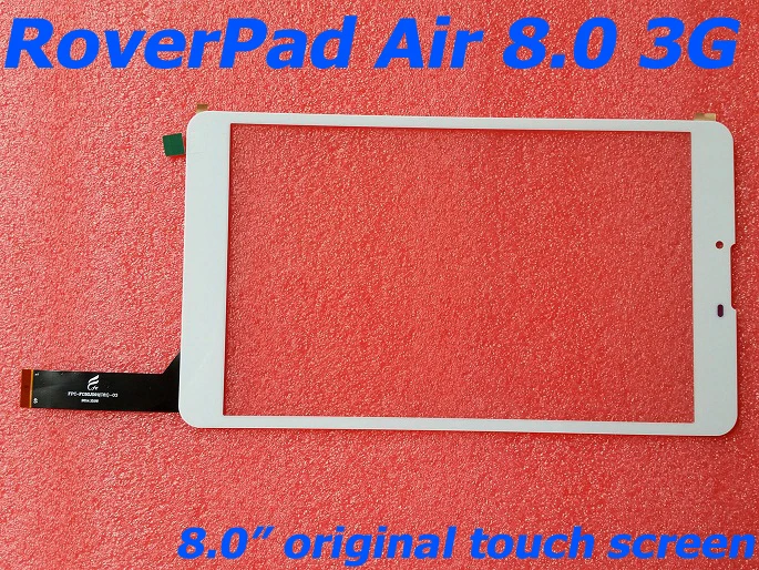 Качественный Сенсорный экран для планшета RoverPad Air 8 0 3G сенсорная панель