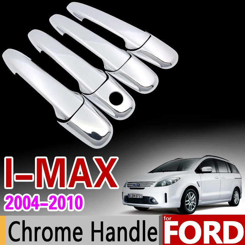for Ford i-MAX 2004-2010 Chrome Handle Cover Trim Set i Max 2005 2006 2007 2008 2009 Car Accessories Sticker Car Styling
for Ford i-MAX 2004-2010 Chrome Handle Cover Trim Set i Max 2005 2006 2007 2008 2009 Car Accessories Sticker Car Styling