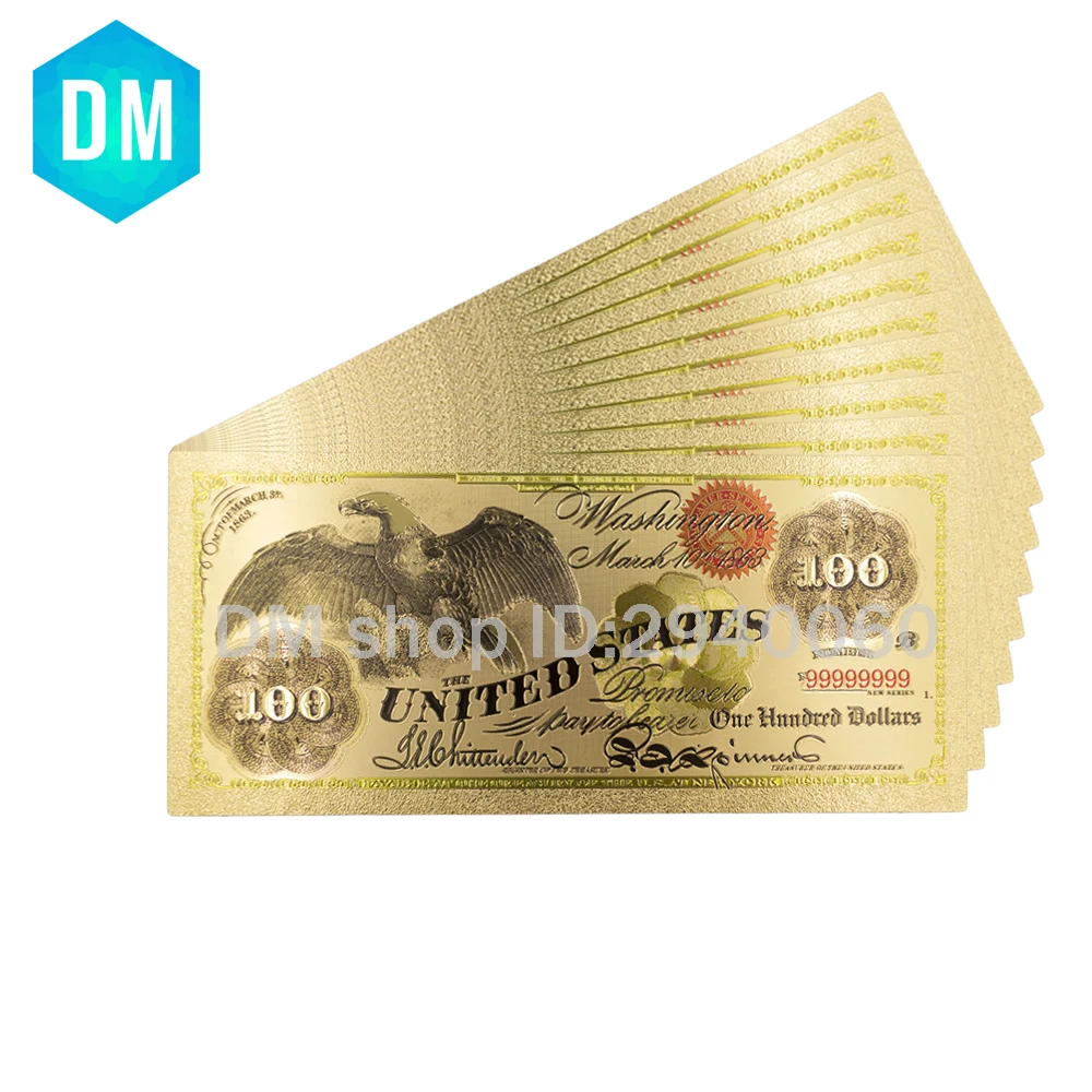 

1863 Year Usd 24k Gold Banknote 100 Dollar 999.9 Gold Foil Note Money Currency Bill Note Worth Collections 10pcs