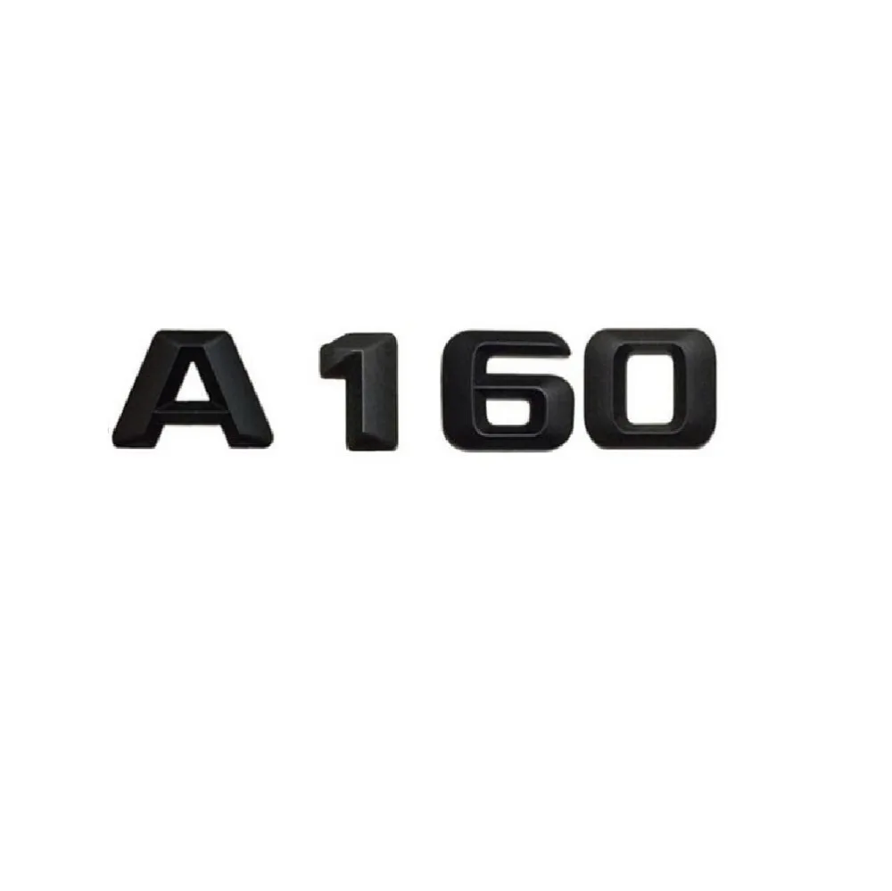 Matt Black " A 160 " Car Trunk Rear Letters Words Number Badge Emblem Decal Sticker for Mercedes Benz W176 A Class A160
Matt Black " A 160 " Car Trunk Rear Letters Words Number Badge Emblem Decal Sticker for Mercedes Benz W176 A Class A160
