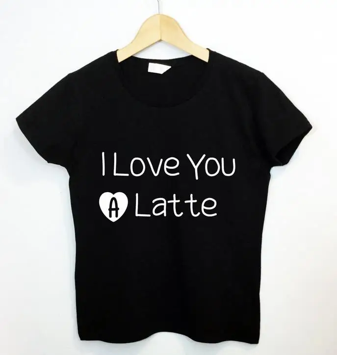 I love You A Latte Letters Print Women T shirt Cotton Casual Funny Shirt For Lady Black Top Tee Hipster ZT203-153
I love You A Latte Letters Print Women T shirt Cotton Casual Funny Shirt For Lady Black Top Tee Hipster ZT203-153