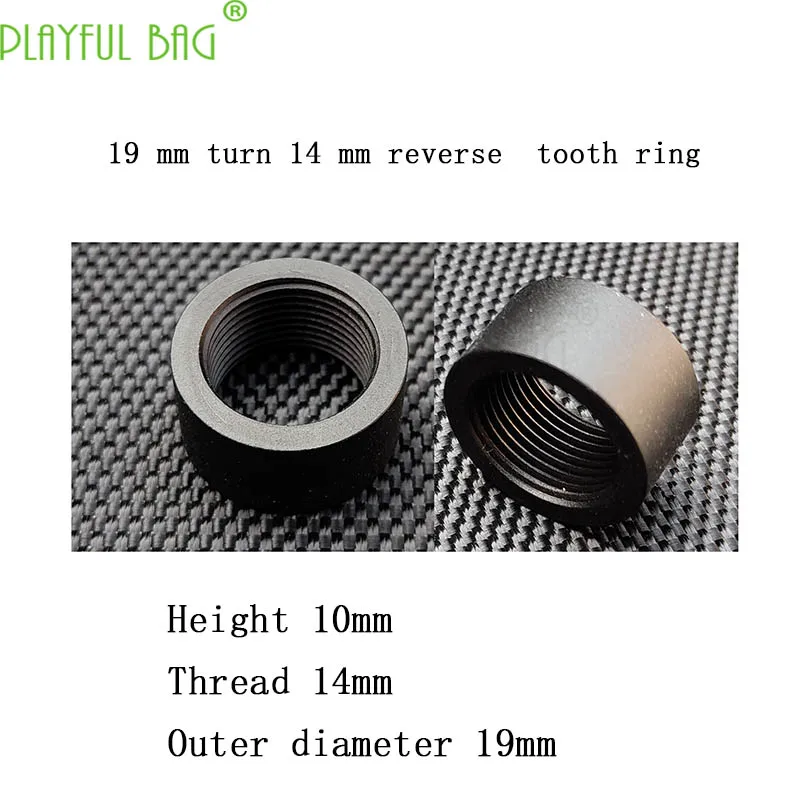 Outdoor CS 19 mm turn 14 mm reverse tooth ring water bullet gun accessories TTM casing general Shooting game QJ21
Outdoor CS 19 mm turn 14 mm reverse tooth ring water bullet gun accessories TTM casing general Shooting game QJ21