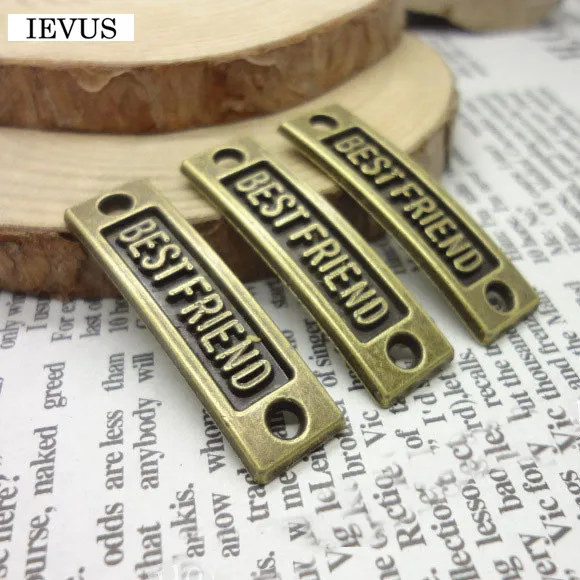 Hot selling 4 Pieces/Lot 36mm*10mm antique bronze Plated tag charm word best friend charm bracelet connector For Jewelry Making
Hot selling 4 Pieces/Lot 36mm*10mm antique bronze Plated tag charm word best friend charm bracelet connector For Jewelry Making