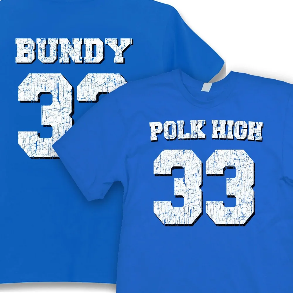 Hot Sale Polk High 33 T-shirt Men's two sides Vintage Al Bundy Fun Kult no ma am casual gift tee Size S-3XL
Hot Sale Polk High 33 T-shirt Men's two sides Vintage Al Bundy Fun Kult no ma am casual gift tee Size S-3XL