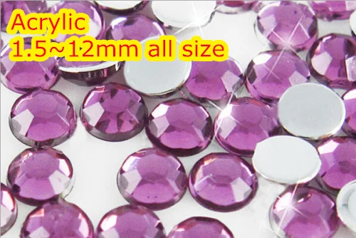 Lt.grape Color 1.5~12mm All size Choice Flat Back Round Acrylic rhinestone,Acrylic Resin 3D Nail Art / Garment Rhinestone
Lt.grape Color 1.5~12mm All size Choice Flat Back Round Acrylic rhinestone,Acrylic Resin 3D Nail Art / Garment Rhinestone